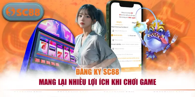 Đăng Ký SC88 | Hướng Dẫn Chi Tiết Cho Người Mới Bắt Đầu