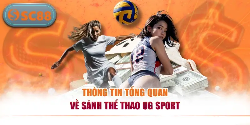 Khám Phá Sảnh UG Sport Với Hàng Trăm Giải Đấu Hấp Dẫn